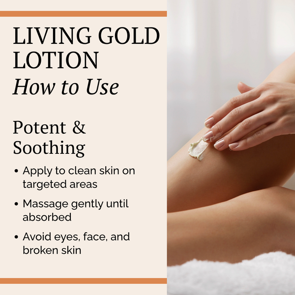 Instructional graphic for Living Gold Lotion showing text on the left reading 'LIVING GOLD LOTION How to Use' and a photo on the right of a person applying cream to their leg.